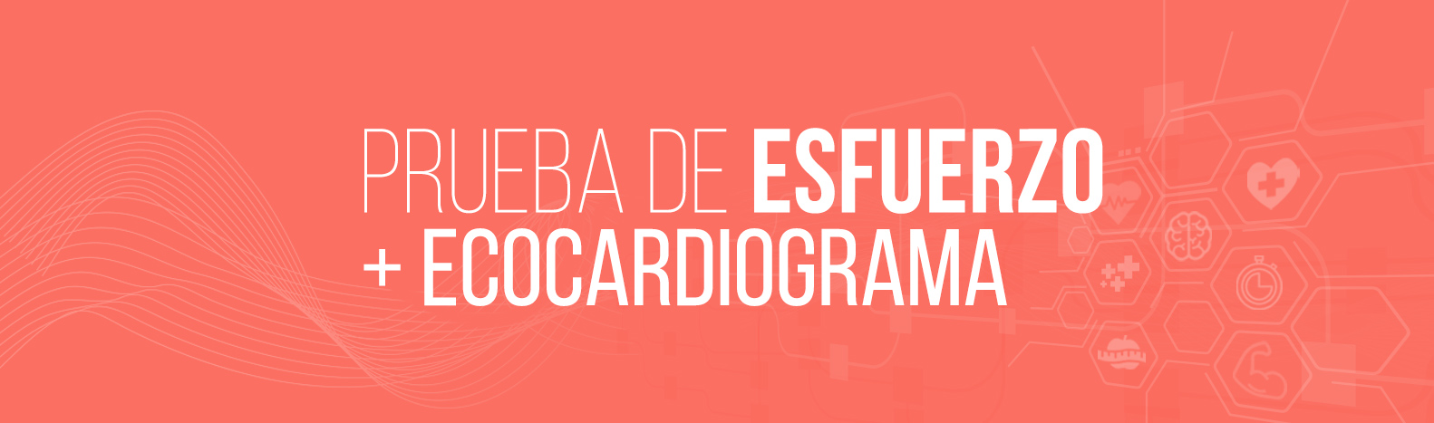 Prueba de esfuerzo + Ecocardiograma